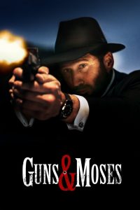 فيلم Guns & Moses 2024 مترجم