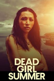 فيلم Dead Girl Summer 2025 مترجم
