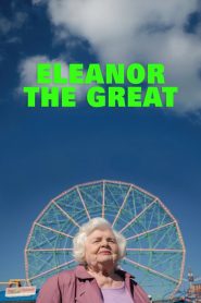 فيلم Eleanor the Great 2025 مترجم
