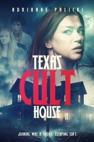فيلم Texas Cult House 2024 مترجم