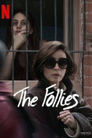 فيلم The Follies 2025 مترجم