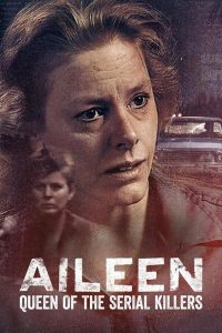 فيلم Aileen: Queen of the Serial Killers 2025 مترجم