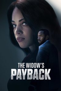 فيلم The Widow’s Payback 2025 مترجم