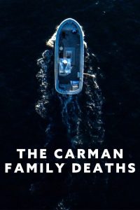 فيلم The Carman Family Deaths 2025 مترجم