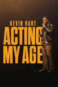 فيلم Kevin Hart: Acting My Age 2025 مترجم