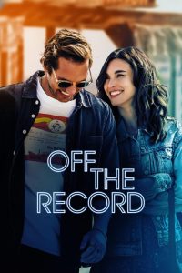 فيلم Off the Record 2024 مترجم