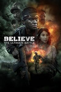 فيلم Believe: The Ultimate Battle 2025 مترجم
