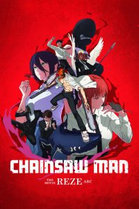 فيلم Chainsaw Man – The Movie: Reze Arc 2025 مترجم