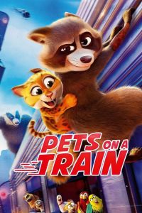 فيلم Pets on a Train 2025 مترجم