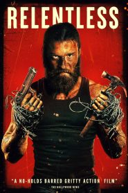 فيلم Relentless 2025 مترجم