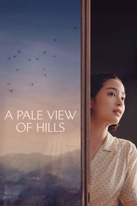 فيلم A Pale View of Hills 2025 مترجم