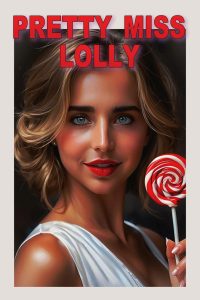 فيلم Pretty Miss Lolly 2025 مترجم