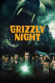 فيلم Grizzly Night 2026 مترجم