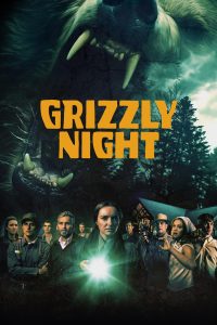 فيلم Grizzly Night 2026 مترجم