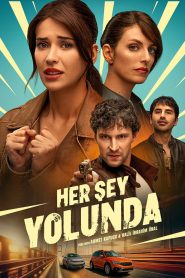 فيلم Her Sey Yolunda 2025 مترجم
