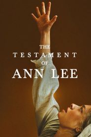 فيلم The Testament of Ann Lee 2025 مترجم