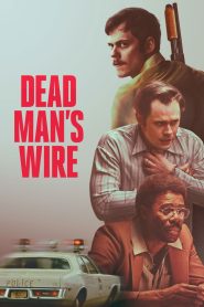 فيلم Dead Man’s Wire 2026 مترجم