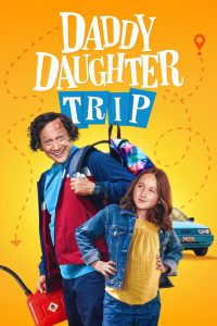 فيلم Daddy Daughter Trip 2022 مترجم