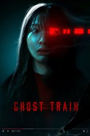 فيلم Ghost Train 2024 مترجم