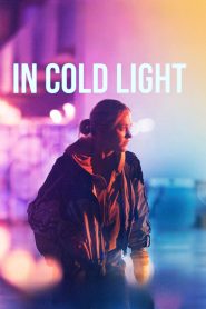 فيلم In Cold Light 2025 مترجم