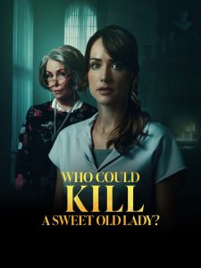 فيلم Who Could Kill a Sweet Old Lady 2026 مترجم