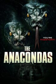 فيلم The Anacondas 2025 مترجم