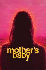 فيلم Mother’s Baby 2025 مترجم