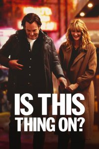 فيلم Is This Thing On? 2025 مترجم