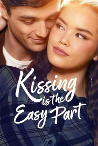 فيلم Kissing Is the Easy Part 2026 مترجم