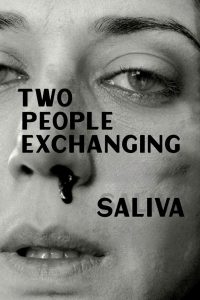 فيلم Two People Exchanging Saliva 2024 مترجم