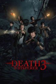 فيلم Death Whisperer 3 2025 مترجم