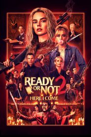 فيلم Ready or Not 2: Here I Come 2026 مترجم