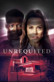 فيلم Unrequited 2026 مترجم