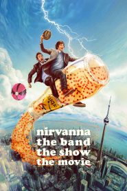 فيلم Nirvanna the Band the Show the Movie 2025 مترجم