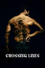فيلم Crossing Lines 2025 مترجم