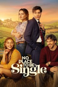 فيلم No Place to Be Single 2026 مترجم
