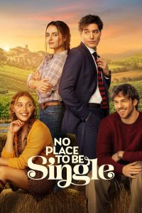 فيلم No Place to Be Single 2026 مترجم