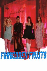 فيلم Forbidden Fruits 2026 مترجم