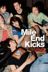 فيلم Mile End Kicks 2025 مترجم