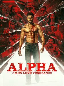 فيلم Alpha: Men Love Vengeance 2026 مترجم