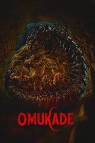 فيلم Omukade 2025 مترجم