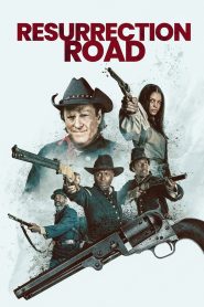 فيلم Resurrection Road 2025 مترجم