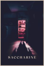 فيلم Saccharine 2026 مترجم