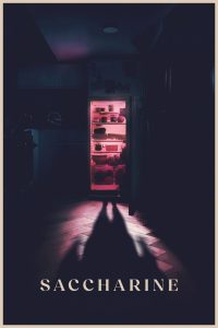 فيلم Saccharine 2026 مترجم