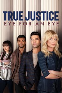 فيلم True Justice 2: Eye for an Eye 2026 مترجم