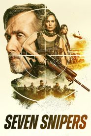 فيلم Seven Snipers 2026 مترجم