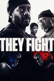 فيلم They Fight 2026 مترجم