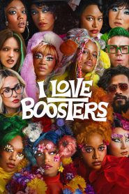 فيلم I Love Boosters 2026 مترجم