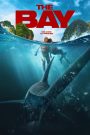 فيلم The Bay 2026 مترجم