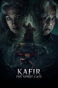فيلم Kafir: The Spirit Gate 2026 مترجم